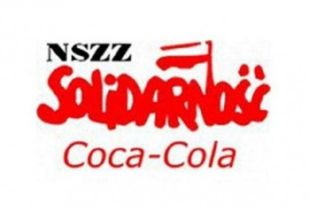 Fot. www.solidarnosc.org.pl Pracownicy Coca-Coli zarejestrowali organizację związkową. Będą walczyć o swoje prawa