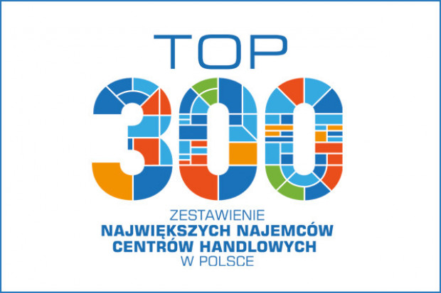 TOP 300 największych najemców centrów handlowych w Polsce - edycja 2013