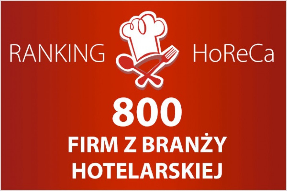 HoReCa w Polsce - lista 800 firm z branży hotelarskiej - edycja 2014