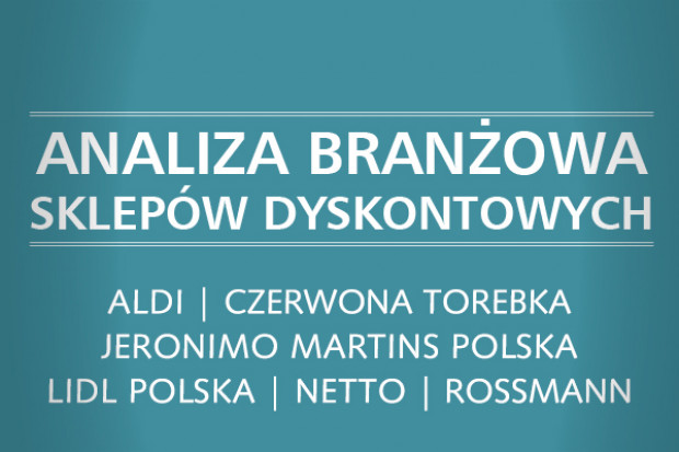 Analiza branżowa sklepów dyskontowych - edycja 2015