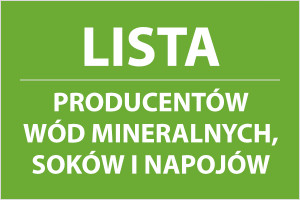 Lista producentów wód mineralnych, soków i napojów - edycja 2015