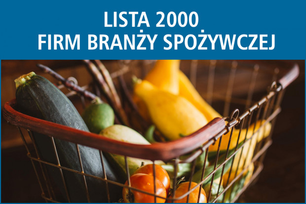 Lista 2000 firm branży spożywczej w Polsce - edycja 2016