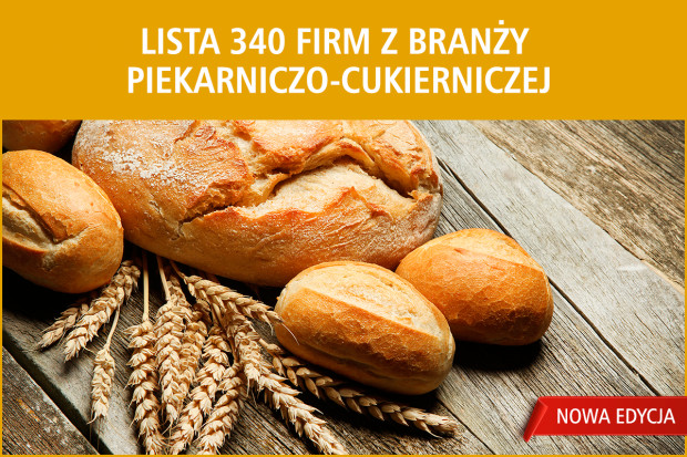 Lista 340 firm z branży piekarniczo-cukierniczej - edycja 2017