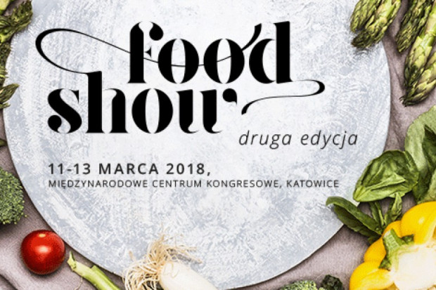 Food Show Food Show 2018: Jak wyczuć trendy na rynku spożywczym i odróżnić je od chwilowych mód?