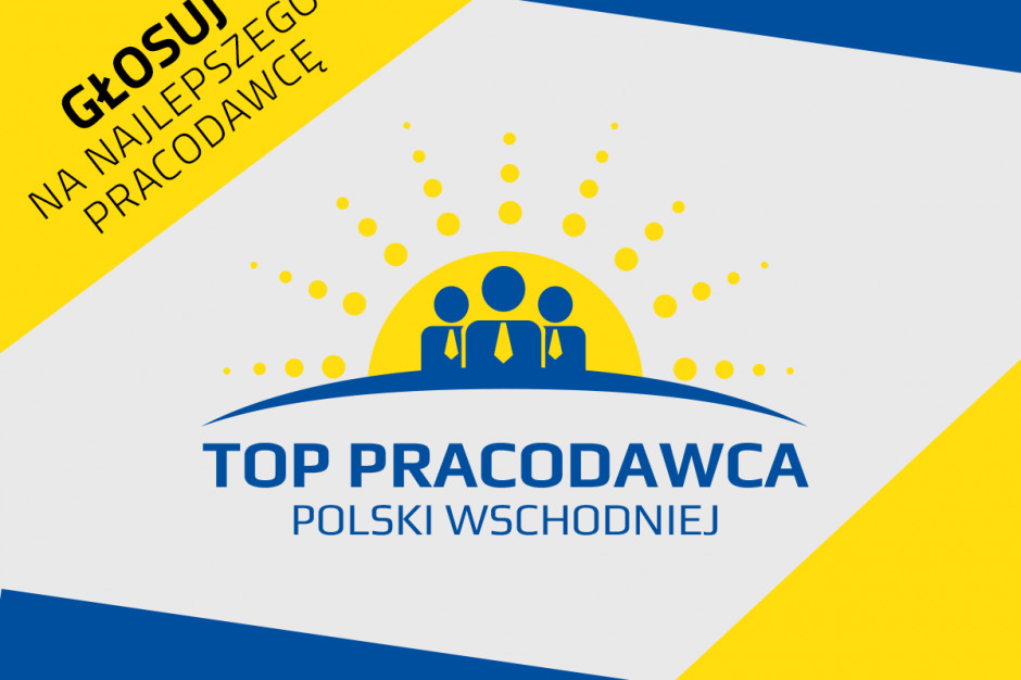 fot. materiały prasowe Rozpoczęło się głosowanie na Top Pracodawcy Polski Wschodniej. Wśród nominowanych firmy spożywcze!