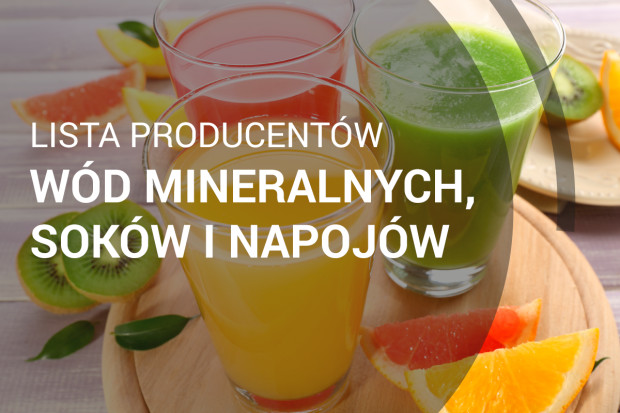Lista producentów wód mineralnych, soków i napojów - edycja 2018