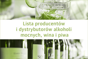 Lista producentów i dystrybutorów alkoholi mocnych, wina i piwa - edycja 2019
