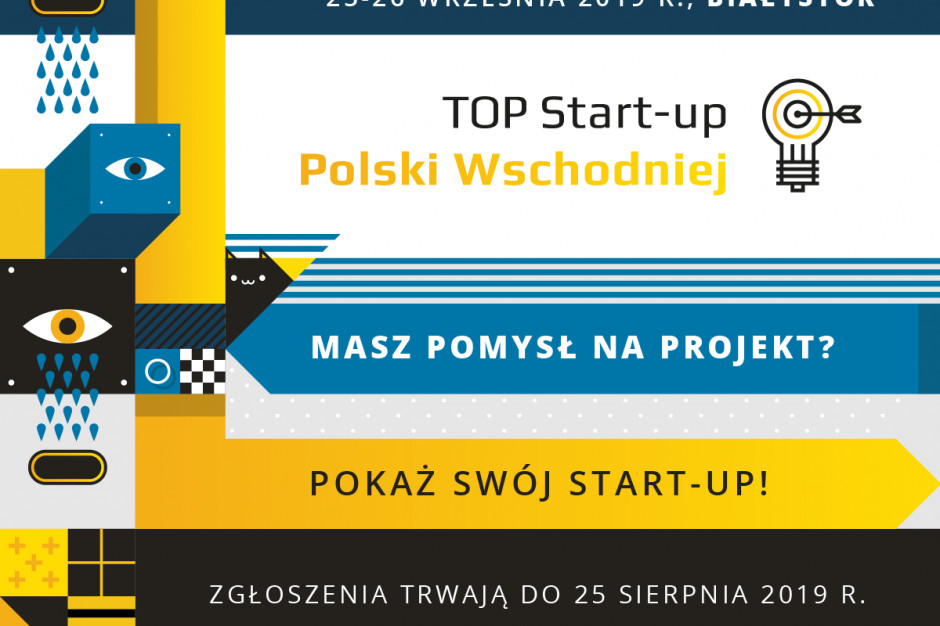 fot. materiały prasowe PTWP Ostatnie dni na zgłoszenie do TOP Start-up Polski Wschodniej