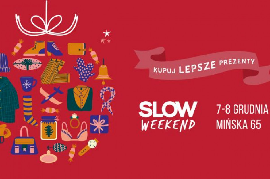 fot. materiały prasowe Kupuj Lepsze Prezenty na 12 edycji Slow Weekendu