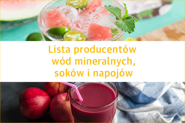 Lista producentów wód mineralnych, soków i napojów - edycja 2020