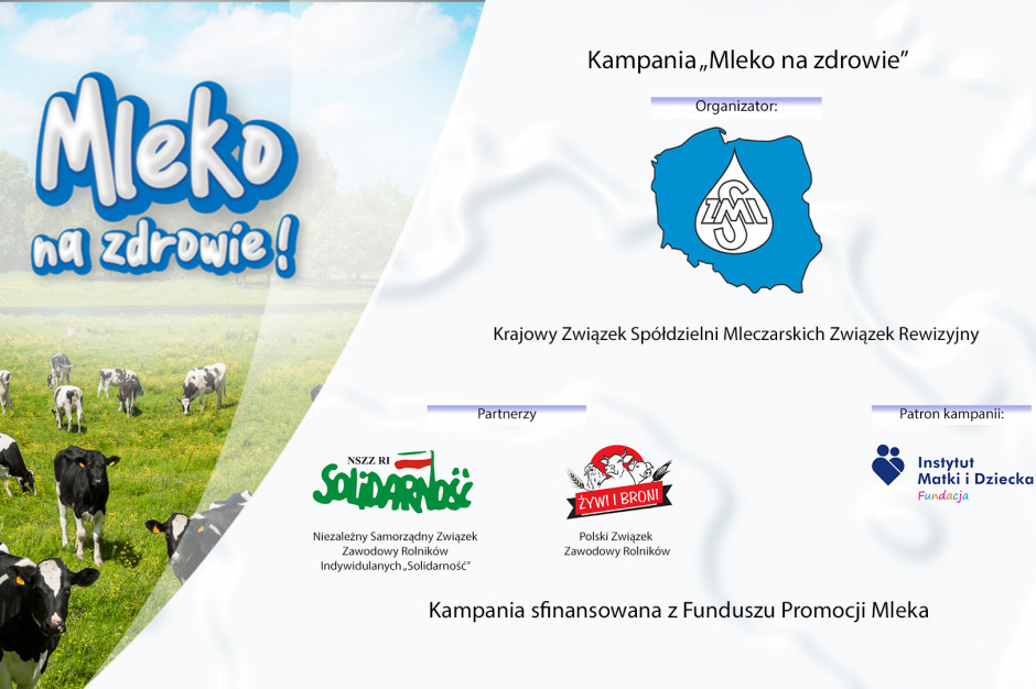 Kampania Mleko na zdrowie Rusza kampania edukacyjna: Mleko na zdrowie!