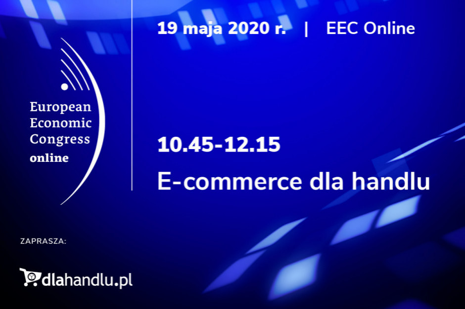 Dziś debata o e-commerce na EEC Online Ruszyła debata e-commerce dla handlu na EEC Online