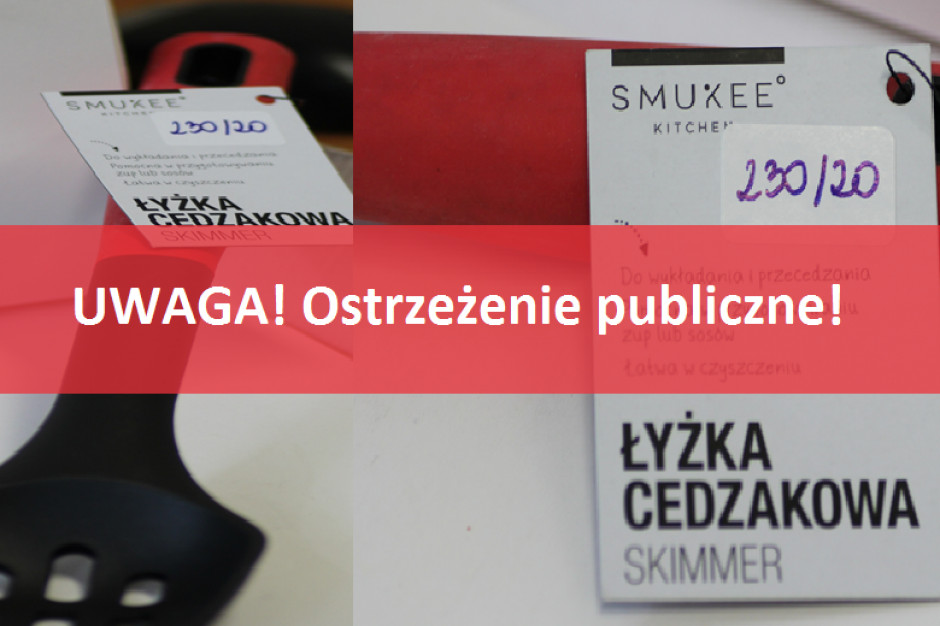 Ostrzeżenie publiczne dotyczące wyrobu do kontaktu z żywnością: Migracja pierwszorzędowych amin aromatycznych z poliamidowej łyżki cedzakowej Skimmer SMUKEE KITCHEN. fot. GIS GIS ostrzega przed używaniem łyżki cedzakowej z Biedronki