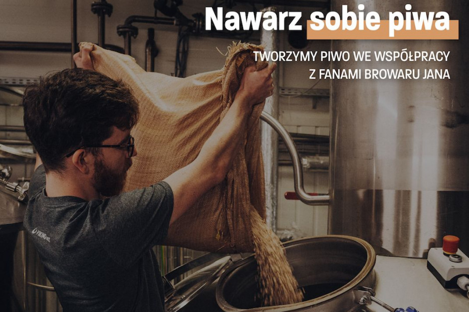 Rzemieślniczy Browar Jana uwarzy piwo we współpracy z fanami