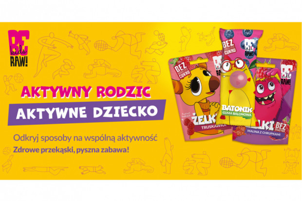 Kampania reklamowa marki BeRAW Kids „Aktywny Rodzic – Aktywne Dziecko” wystartowała!