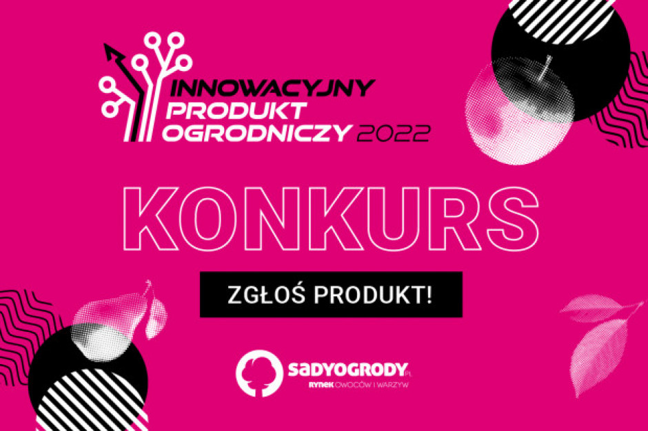 Rusza konkurs Innowacyjny Produkt Ogrodniczy 2022!/fot. PTWP Rusza konkurs Innowacyjny Produkt Ogrodniczy 2022