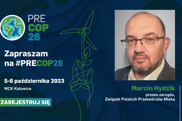 Prezes ZPPM będzie reprezentował mleczarstwo na PRECOP 28