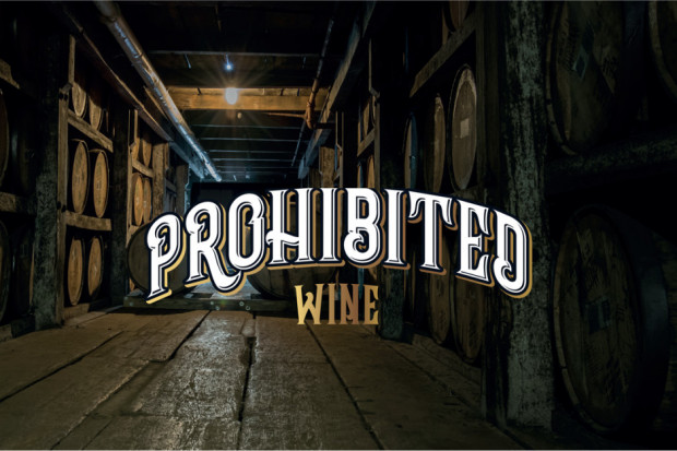 Coś o „Zakazanym Winie” – Prohibited Wine