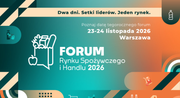 Forum Rynku Spożywczego i Handlu 2026 ma datę. Spotkajmy się 23-24 listopada