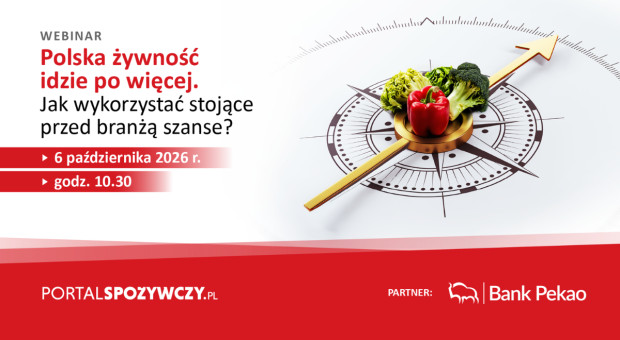 Polska żywność idzie po więcej. Jak wykorzystać stojące przed branżą szanse? WEBINAR